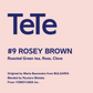 【新商品】TeTe #9  ROSY BROWN